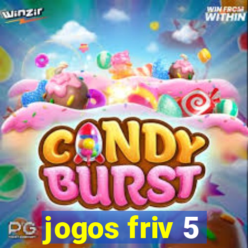 jogos friv 5